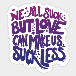 We All Suck Anti-Valentine Sticker